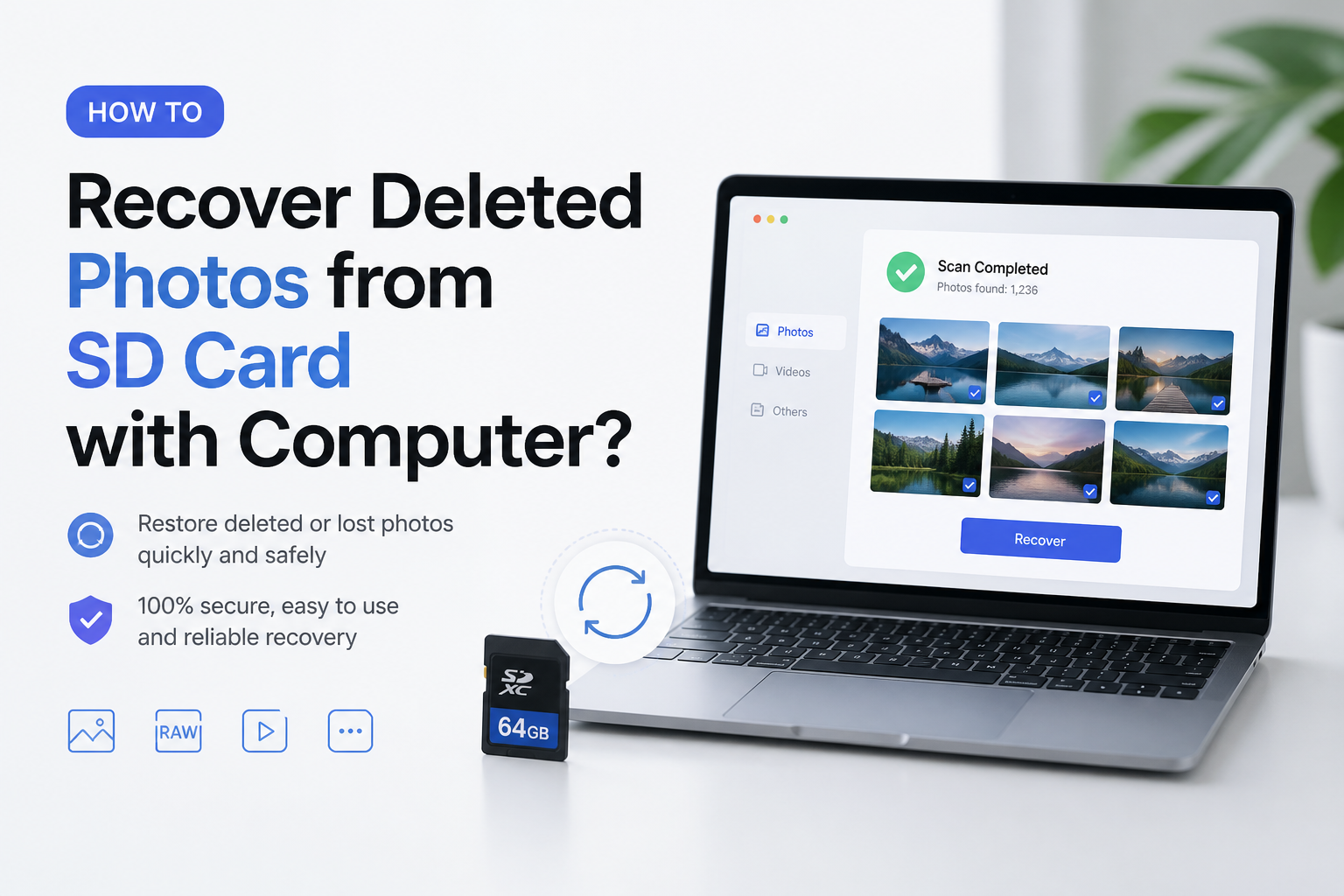 How to Recover Deleted Photos from SD Card with Computer?